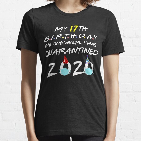 quarantine birthday shirt ideas