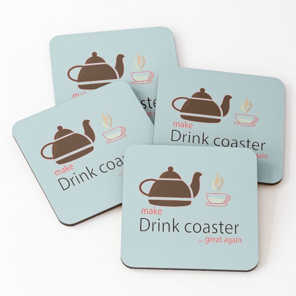 Item preview, Make Drink coaster great again  designed and sold by aghlessan.