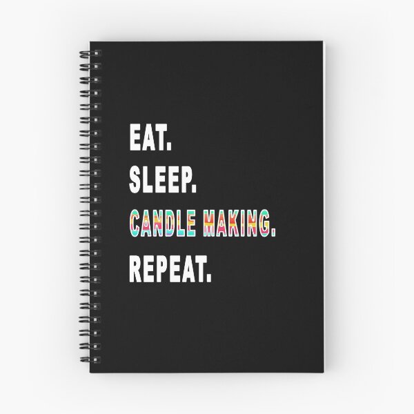 Item preview, Eat. Sleep. Candle Making. Repeat.  designed and sold by iamhewho.