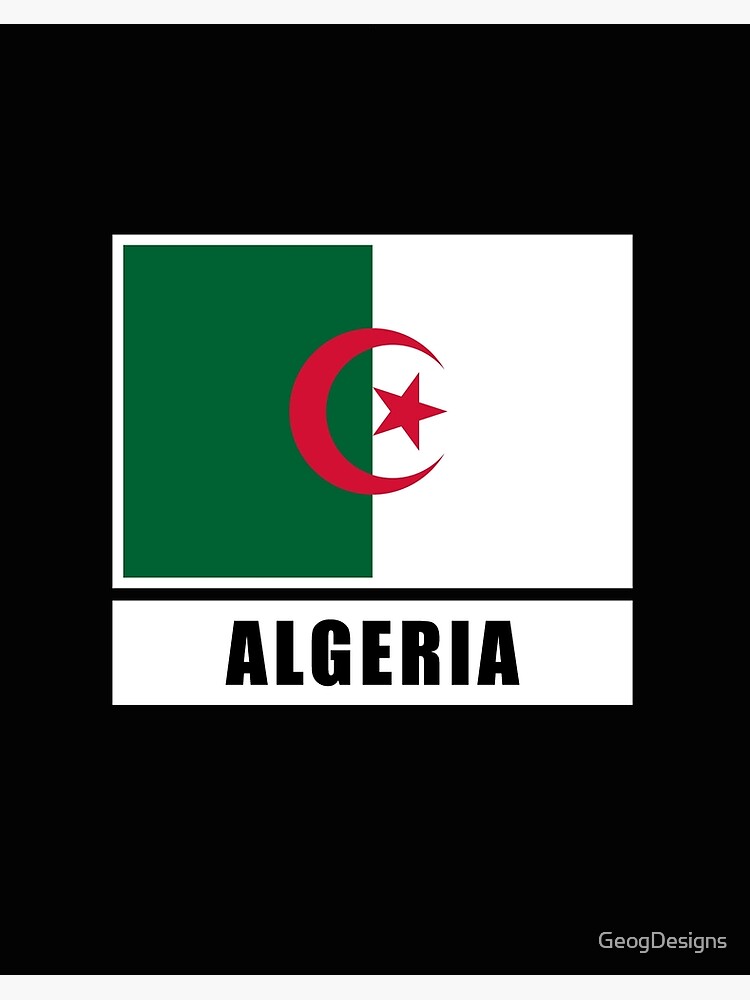 Impression rigide avec l'œuvre « Algérie drapeau algérien drapeau » de  l'artiste GeogDesigns