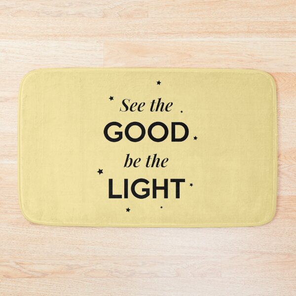 Item preview, See the Good be the Light designed and sold by Inspire Creativity.