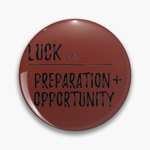 Item preview, Luck / Preparation + Opportunity designed and sold by Inspire Creativity.