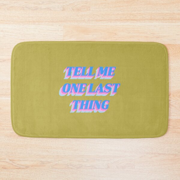 Item preview, Tell Me One Last Thing designed and sold by lumographica.
