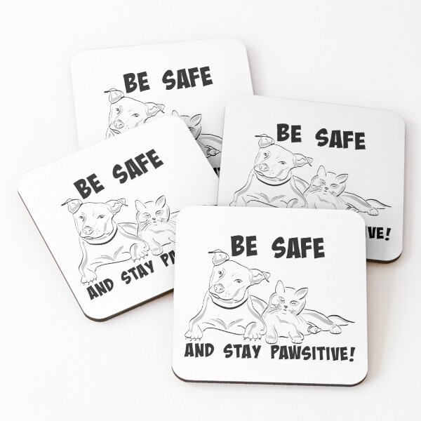 Item preview, BE SAFE AND STAY PAWSITIVE! DOG AND CAT CORONA VIRUS MEMES COVID-19 2020 designed and sold by Nextlevellife.