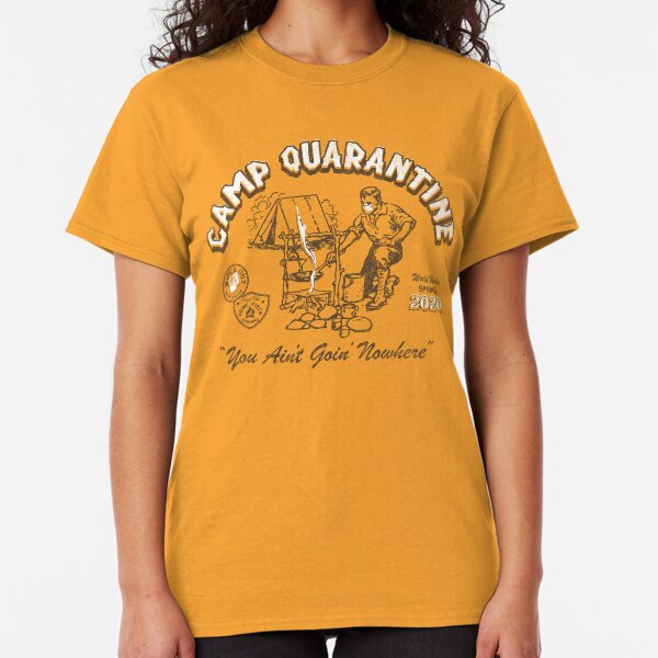 Cuarentena de campamento Camiseta clásica