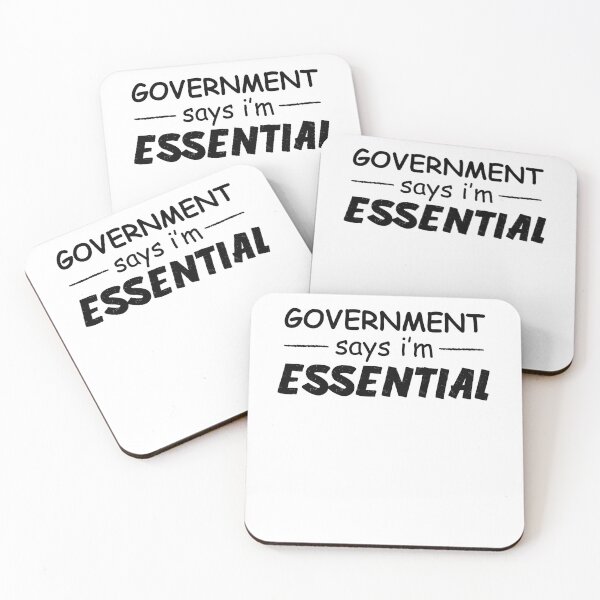 Item preview, government says i'm essential,essential worker shirt,nurse shirt, quarantine shirt designed and sold by Noussairox.