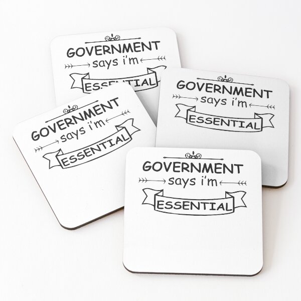 Item preview, government says i'm essential,essential worker shirt,nurse shirt, quarantine shirt designed and sold by Noussairox.