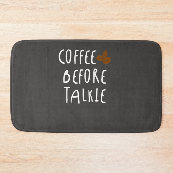 Item preview, COFFEE BEFORE TALKIE designed and sold by danyc88.