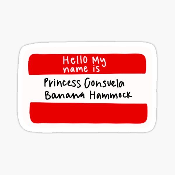 "Princess Consuela Banana Hammock" Sticker for Sale by madysonjune615