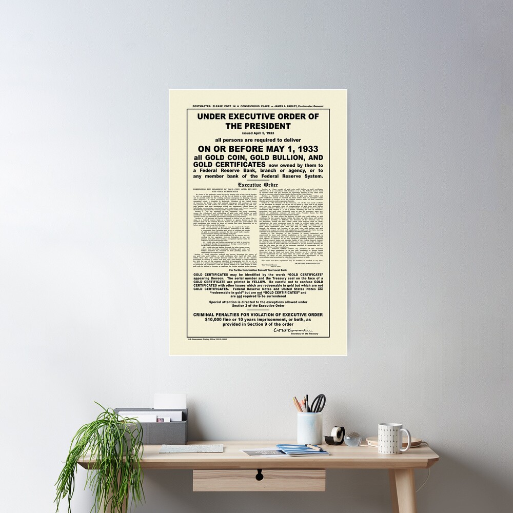 Executive Order 6102 - HD Reproduction Poster