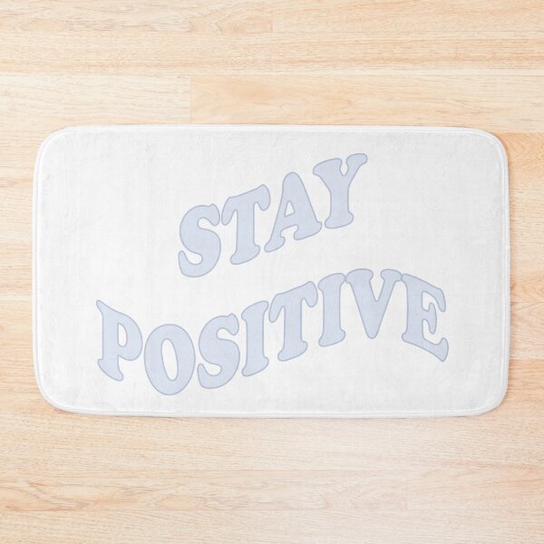 Item preview, stay positive designed and sold by Emily Zigo.