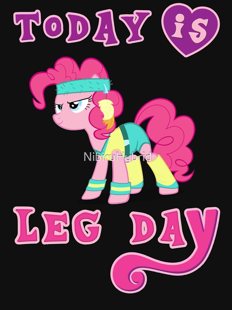 Artwork view, Today Is Leg Day Gym Motivation Pony Fitness  designed and sold by NibiruHybrid