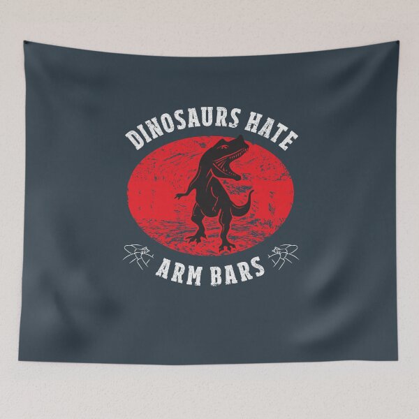 Item preview, Dinosaurs Hate Arm Bars designed and sold by AscendMerch.