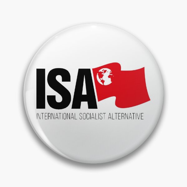 Item preview, International Socialist Alternative designed and sold by PittsburghSA.