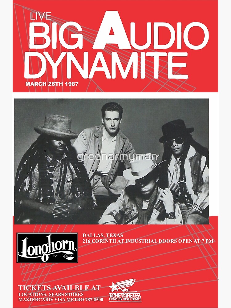 Thumbnail 3 of 3, Poster, big audio dynamite designed and sold by greenarmyman.