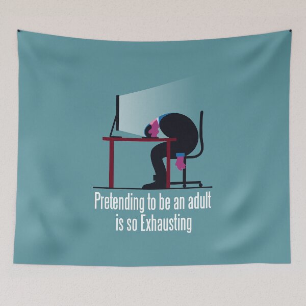Item preview, Funny Quote Being an adult is so exhausting  designed and sold by FFelder.