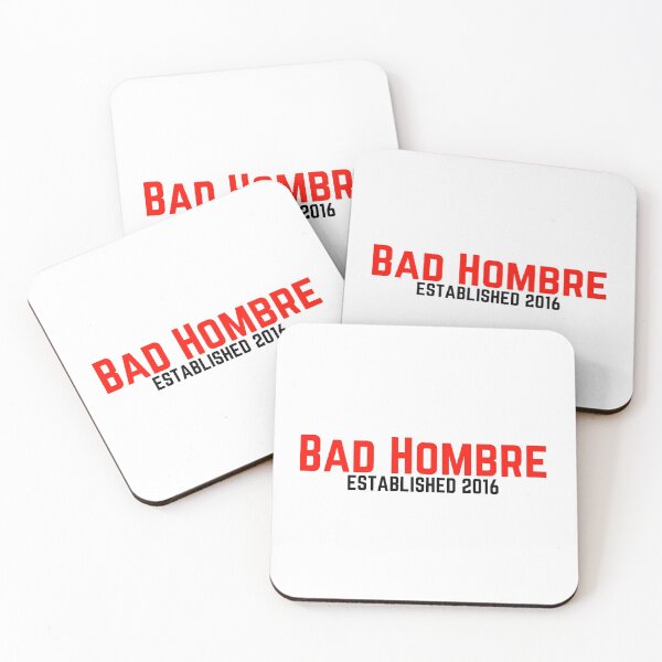 Item preview, Bad Hombre Est 2016 designed and sold by MySmugMugs.