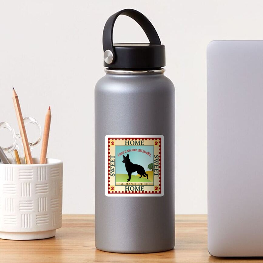 Home Sweet Home - German Shepherd (1) Sticker