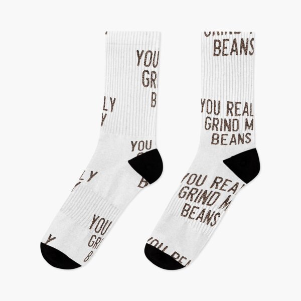 Item preview, You Really Grind My Beans - Coffee designed and sold by T-shirt-Designs.