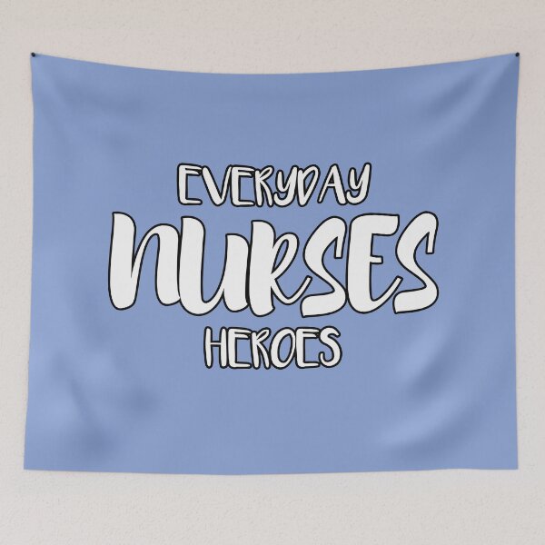 Item preview, Nurses Everyday Heroes designed and sold by LazyMillenial.