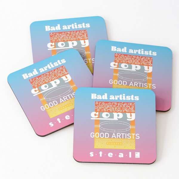 Item preview, Bad artists copy. Good artists steal designed and sold by quotesonposters.