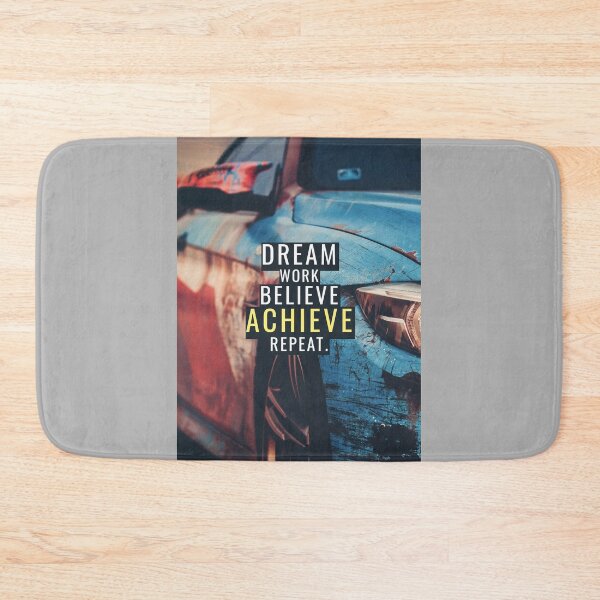 Item preview, Car Motivation - Dream, work, believe, achieve, repeat designed and sold by hiunlimit.