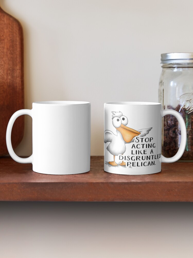 Disgruntled Pelican Mug