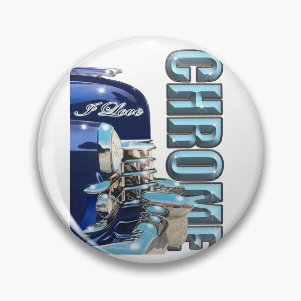 Item preview, I Love Chrome designed and sold by RMautoart42.