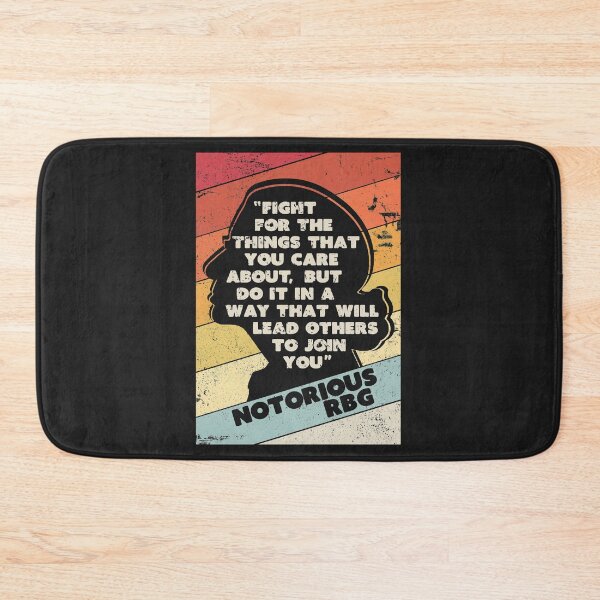Item preview, Fight For The Things You Care About Notorious RBG Design designed and sold by PackAPunch.