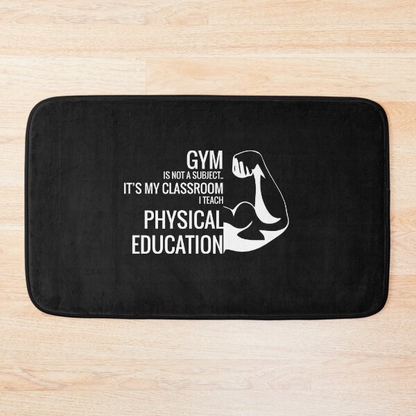 Item preview, GYM IS NOT A SUBJECT.. IT’S MY CLASSROOM I TEACH PHYSICAL EDUCATION Funny Saying Workout Fitness Exercise designed and sold by ioema.