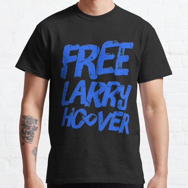 free larry hoover shirt