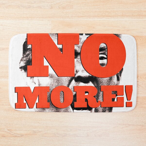 Item preview, NO MORE! designed and sold by FREE T-Shirts.