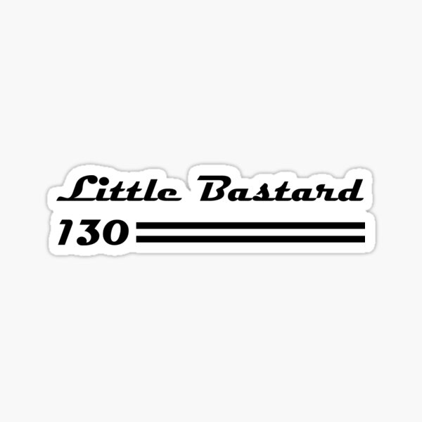 Kleiner Bastard 130 Sticker