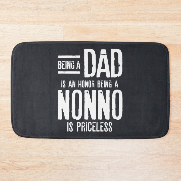 Item preview, Being A Dad Is An Honor Being A Nonno Is Priceless designed and sold by cidolopez.
