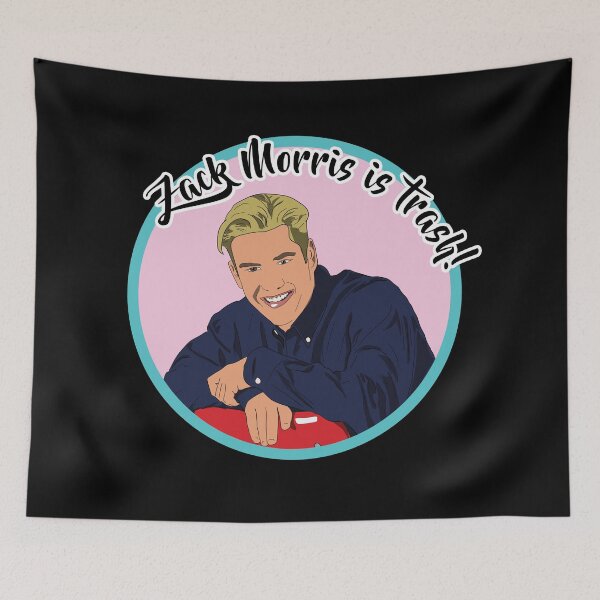 Item preview, Zack Morris is Trash designed and sold by PiscesVibes.
