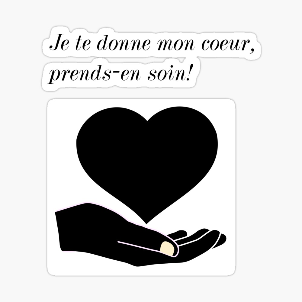 Poster T Shirt Je Te Donne Mon Coeur Prends En Soin Par Bina25 Redbubble