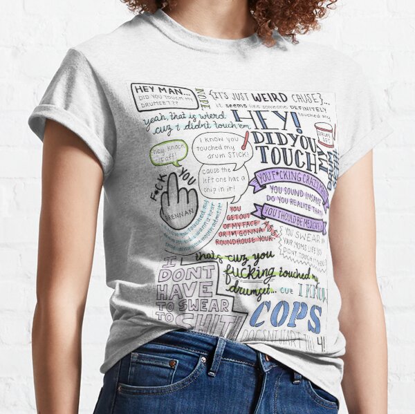Step Brothers- Did you touch my drum set? Classic T-Shirt