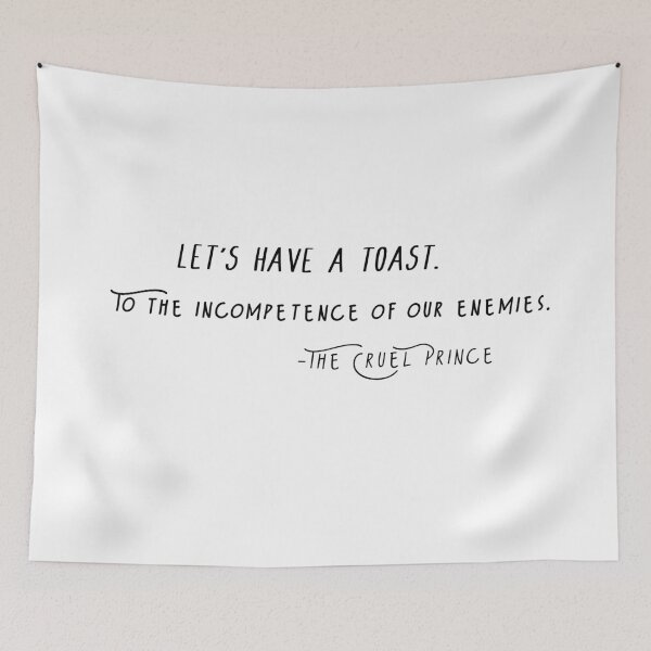 Item preview, The Cruel Prince - A toast designed and sold by Shoddow.