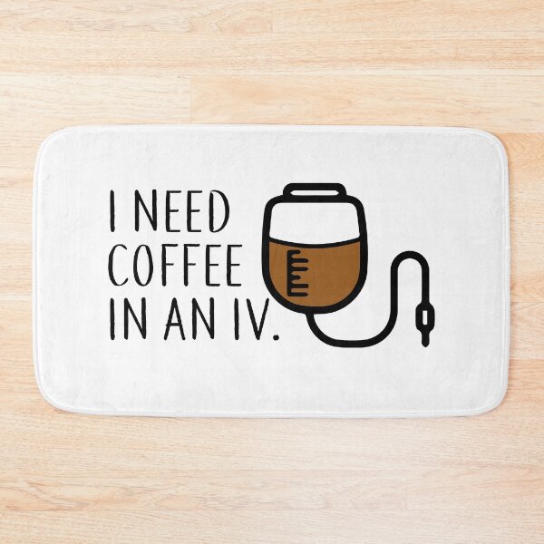 Item preview, I Need Coffee in an IV designed and sold by ThingsShop.