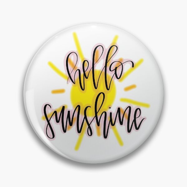 Item preview, hello sunshine designed and sold by Eleanork5.