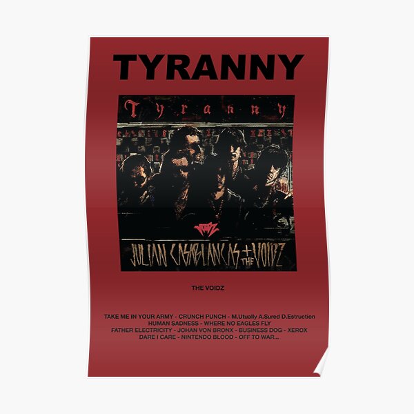 The Voidz - Tyranny Poster