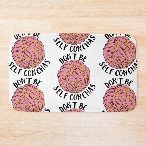 Item preview, Don't Be Self Conchas designed and sold by nataliazaragoza.