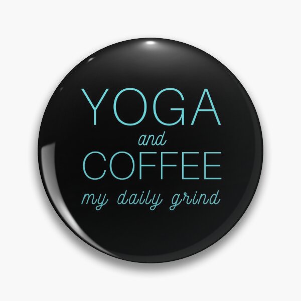 Item preview, Yoga and Coffee - My Daily Grind designed and sold by Rhu Creations.