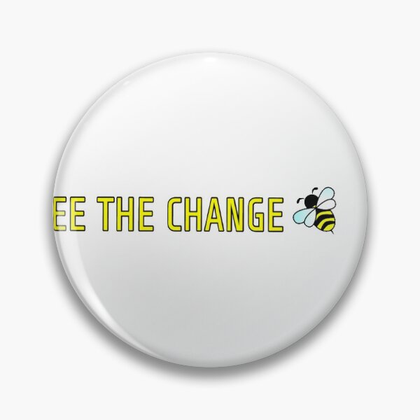 Item preview, Bee (be) the change  designed and sold by mojohappy.