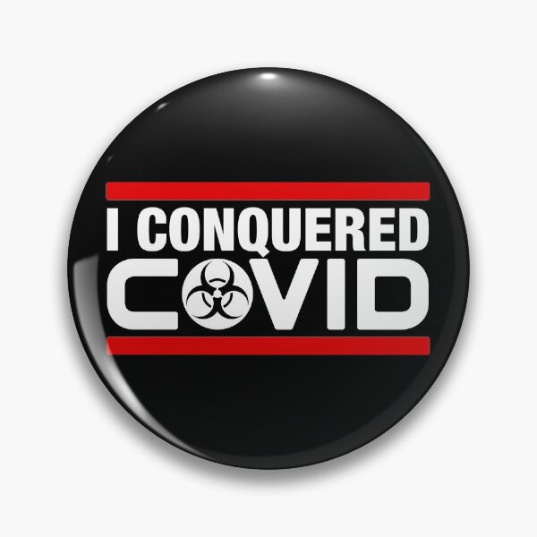 Item preview, I Conquered COVID designed and sold by BeerBro-Designs.