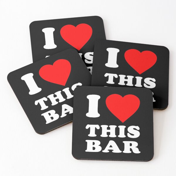 Item preview, I Love This Bar designed and sold by flippinsg.
