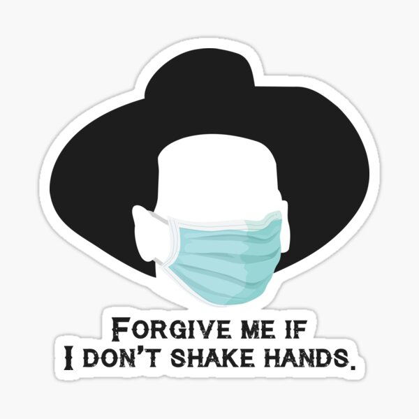 Item preview,  Tombstone: Forgive me if I don't shake hands 2 designed and sold by muskitt.