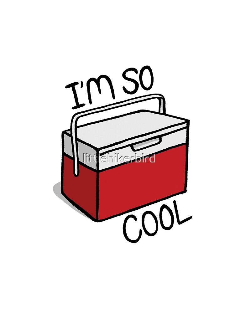 I'm so cool by littlehikerbird