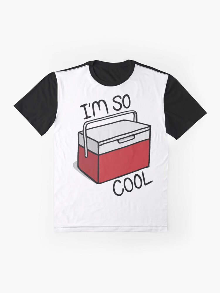 Alternate view of I'm so cool Graphic T-Shirt
