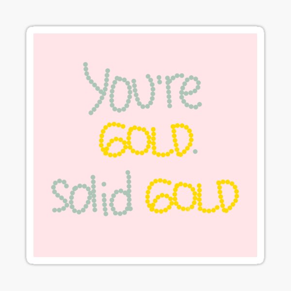 Solid Gold Sticker